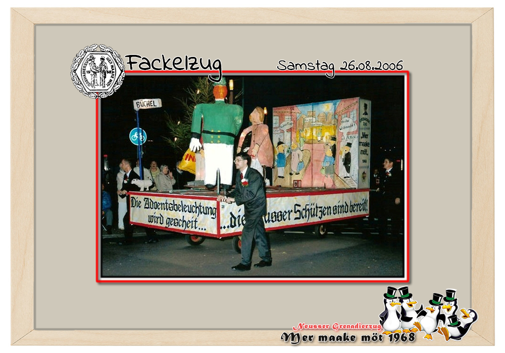 Fackel 2006: Die Adventsbeleuchtung wird gescheit ...die Neusser Schützen sind bereit!