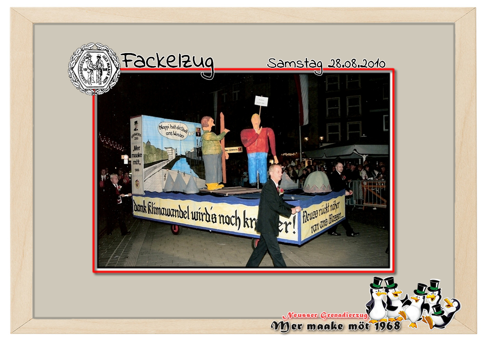 Fackel 2010: Neuss rückt näher ran ans Wasser ...dank Klimawandel wird`s noch krasser!